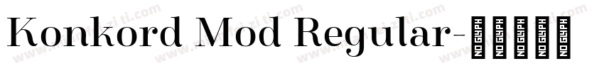 Konkord Mod Regular字体转换